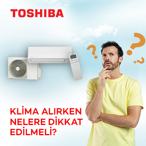 Klima Alırken Nelere Dikkat Edilmeli?